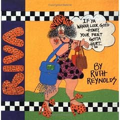 Riva: If You Wanna Look Good Honey, Your Feet Gotta Hurt