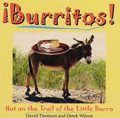 burritos hot on the trail of the little burro