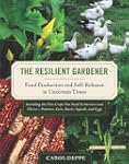 The Resilient Gardener: Food Producti...