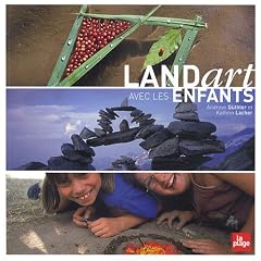 Land Art avec les enfants