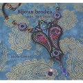 Bijoux brod�s : perles, fils & rubans