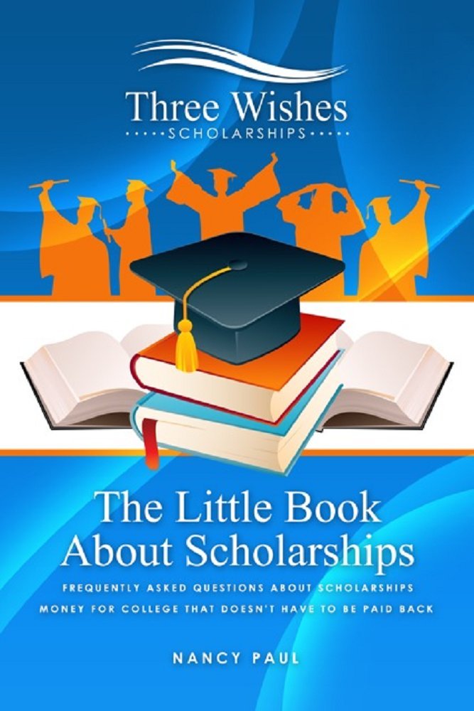 Amazon.com: The Little Book About Scholarships: Frequently asked ...