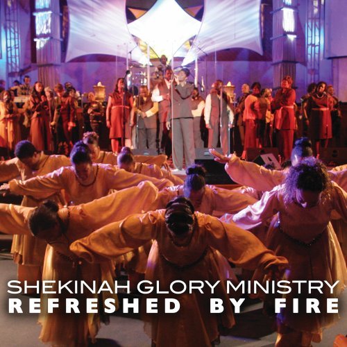 Refreshed By Fire [2 CD]