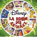 Disney, la Ronde des Animaux