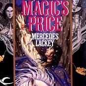 Magic's Price: The Last Herald Mage, Book 3 | Mercedes Lackey