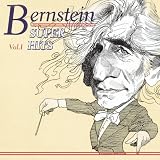 Super Hits: Leonard Bernstein, Vol. 1
