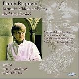 Fauré: Requiem; Bernstein: Chichester Psalms