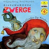 Produkt-Bild: Riesengro&szlig;e Zwerge. CD: Bewegungs- und Spiellieder f&uuml;r Kinder