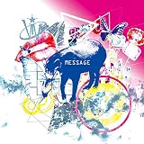 MESSAGE【初回限定盤】