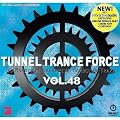 Tunnel Trance Force Vol.48