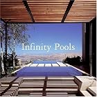 Infinity Pools by Ana G. Canizares