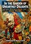 In The Garden Of Unearthly Delights: The Paintings of Josh Kirby