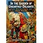 In the Garden of Unearthly Delights: Paintings of Josh Kirby