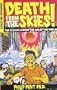 Death from the Skies!: The Science Behind the End of the World