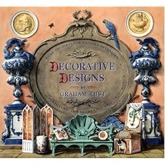Decorative Designs: Over 100 Ideas for Painted Interiors, Furniture, and Decorated Objects