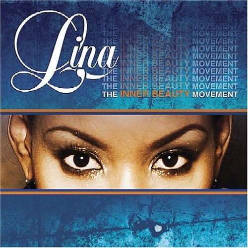 Lina - The Inner Beauty Movement - Zortam Music