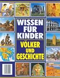 V�lker und Geschichte. Wissen f�r Kinder - Hazel M. Martell