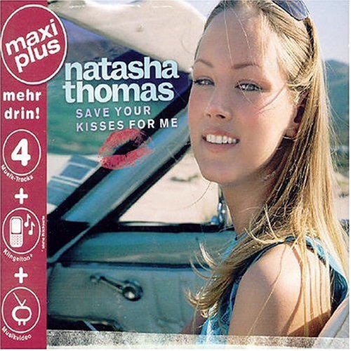 Natasha Thomas - Save your kisses for me (Acoustic version) Lyrics - Zortam Music
