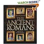 The Ancient Romans (People of the Ancient World)