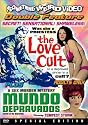 The Love Cult / Mundo Depravados (Something Weird)
