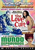 Love Cult, the/Mundo Depravado