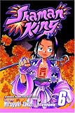 Shaman King, Vol. 6: Road Trip to Izumo (Shaman King (Graphic Novels))