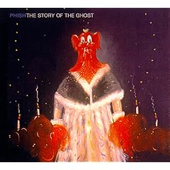The Story Of The Ghost by Phish