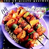 The 15-minute Gourmet: Chicken (15-Minute Gourmet)