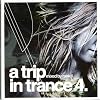 Trip in Trance 4