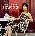 Chic & Simple Sewing: Skirts, Dresses, Tops, and Jackets for the Modern Seamstress