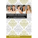 charmed and dangerous the clique prequel