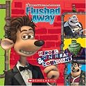 Heroes, Hench Rats, & Hooligans [With Trading Cards] (Flushed Away (Scholastic))