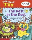 Word Family Tales (-Est: The Pest in the Nest) (Word Family (Scholastic))