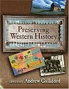 Preserving Western History