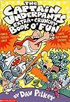 The Captain Underpants' Extra-Crunchy Book O'Fun! (Captain Underpants S.)