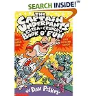 The Captain Underpants Extra-Crunchy Book O' Fun by  Dav Pilkey