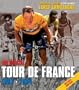 The Official Tour De France: Centennial 1903-2004