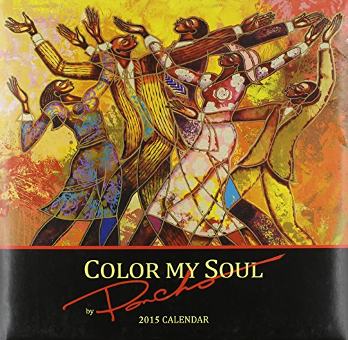 Color My Soul by "Poncho" 2015 Calendar