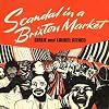 Scandal In Brixton Market [VINYL]