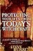 Protecting Your Teen from Today's Witchcraft: A Parent's Guide to Confronting Wicca and the Occult