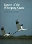Return of the Whooping Crane (Corrie Herring Hooks Series)
