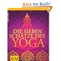 Die sieben Sch�tze des Yoga