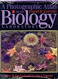 Photographic Atlas for the Biology Laboratory