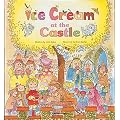 Ice Cream at the Castle (Child's Play library)