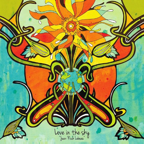 Jean Roch - Love In The Sky - Zortam Music