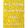 Best-Selling Jewish Porn Films: New Poems