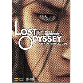 ロストオデッセイ 公式完全攻略ガイド (Xbox360 BOOKS)