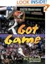 Got Game Living Life Above The Rim