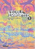 Revue Glénat  / L'école emportée, Tome 1 :
