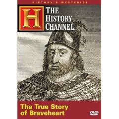 History's Mysteries - The True Story of Braveheart (History Channel) by 